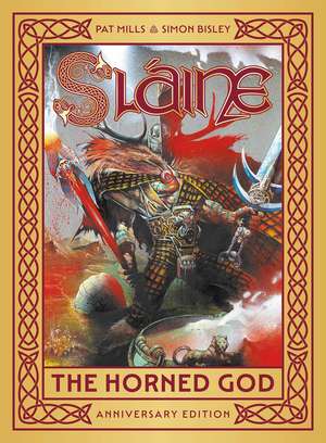 Slaine: The Horned God - Anniversary Edition de Pat Mills