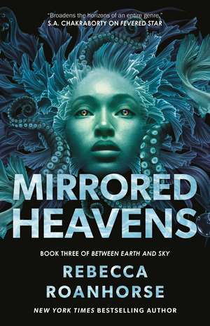 Mirrored Heavens de Rebecca Roanhorse