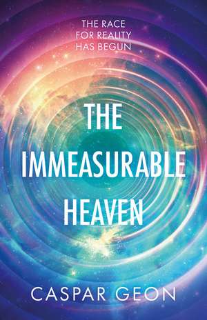 The Immeasurable Heaven de Caspar Geon