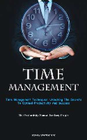 Time Management de Stanley Chamberland