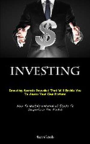 Investing de Maynard Estrada