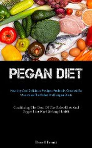 Pegan Diet de Darrell Brandt