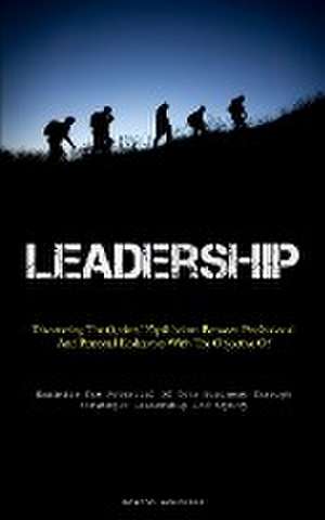 Leadership de Edmond Bourassa