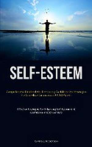 Self-Esteem de Carroll Roberson