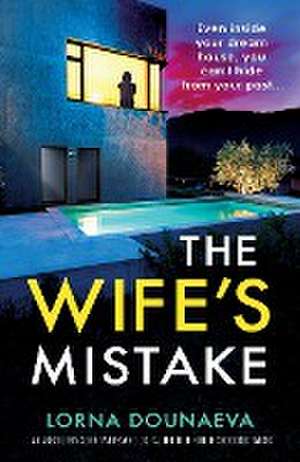 The Wife's Mistake de Lorna Dounaeva