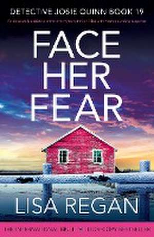 Face Her Fear de Lisa Regan