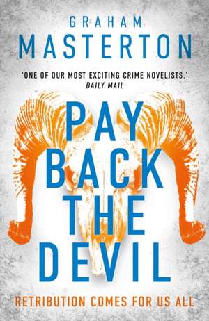 Pay Back The Devil de Graham Masterton