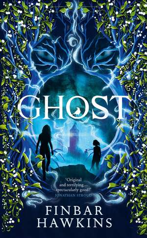 Ghost: A chilling story of the supernatural from the author of Witch de Finbar Hawkins