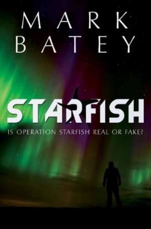 STARFISH de Mark Batey