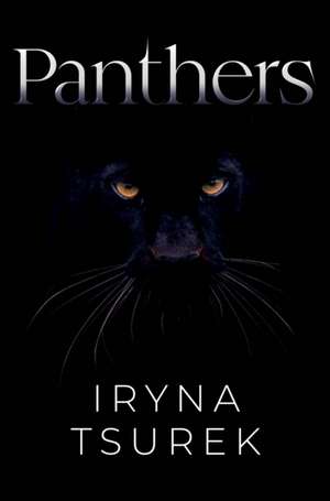 Panthers de Iryna Tsurek