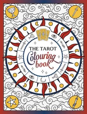 Publishers, S: The Tarot Colouring Book de Summersdale Publishers