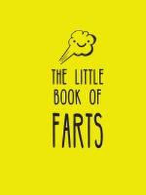 The Little Book of Farts de Summersdale Publishers