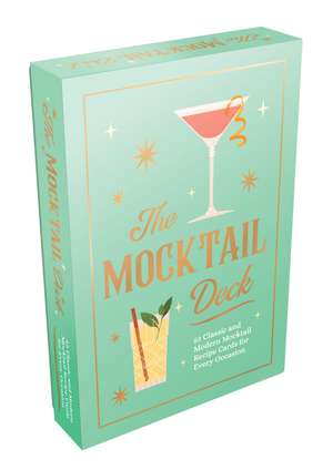 The Mocktail Deck: 52 Classic and Modern Mocktail Recipe Cards for Every Occasion de Jai Breitnauer
