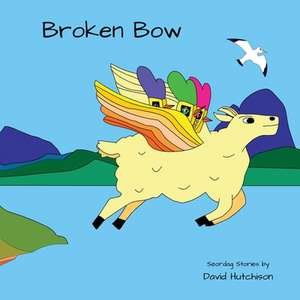 Broken Bow de David Hutchison