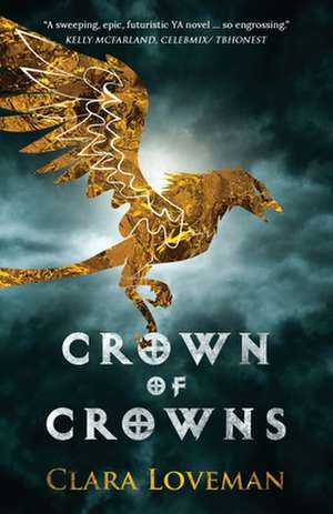 Crown of Crowns de Clara Loveman