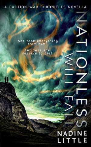 Nationless Will Fall de Nadine Little