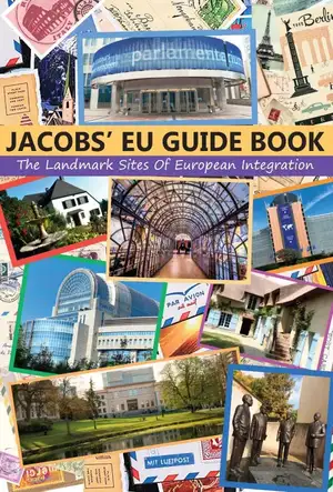 Jacobs’ EU Guide Book: The Landmark Sites of European Integration de Francis B. Jacobs