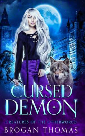 Cursed Demon de Brogan Thomas