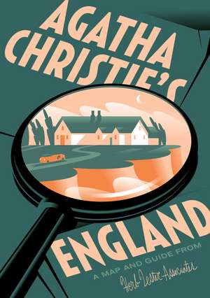 Agatha Christie's England de Caroline Crampton