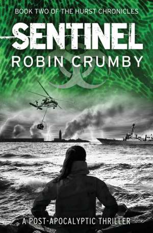 Sentinel de Robin Crumby