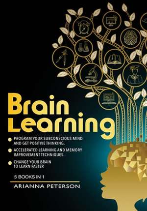 BRAIN LEARNING de Arianna Peterson