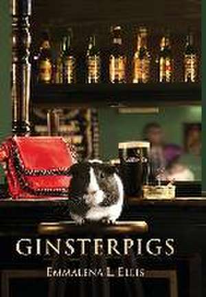 Ginsterpigs de Emmalena L. Ellis