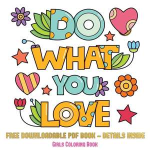 Girls Coloring Book (Do What You Love) de James Manning