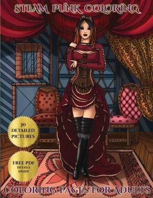 Steam Punk Coloring Pages for Adults de Manning James