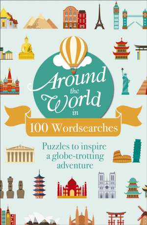 Around the World in 100 Wordsearches de Eric Saunders