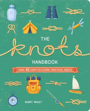Knots Handbook de Barry Mault