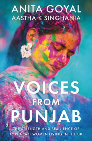 Voices from Punjab de Anita Goyal