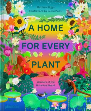 A Home for Every Plant de Matthew Biggs