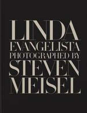 Linda Evangelista Photographed by Steven Meisel de Linda Evangelista