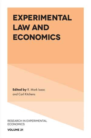 Experimental Law and Economics de R. Mark Isaac