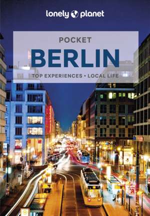 Lonely Planet Pocket Berlin de Andrea Peevers-Schulte