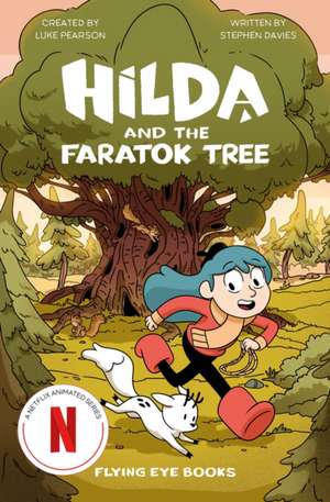 Hilda and the Faratok Tree de Stephen Davies