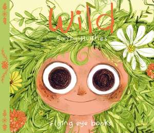 Wild de Emily Hughes
