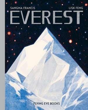 Earth's Incredible Places: Everest de Sangma Francis