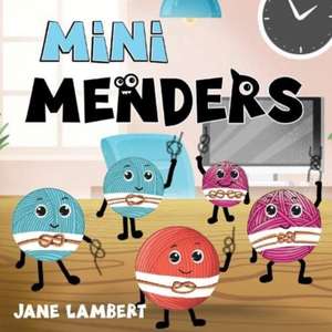 Mini Menders de Jane Lambert