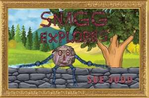 Snagg Explores de Sue Judd