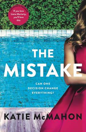 The Mistake de Katie McMahon