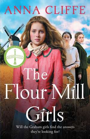 The Flour Mill Girls de Anna Cliffe