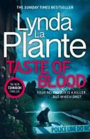 Taste of Blood de Lynda La Plante