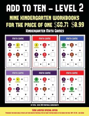 Kindergarten Math Games (Add to Ten - Level 2) de James Manning