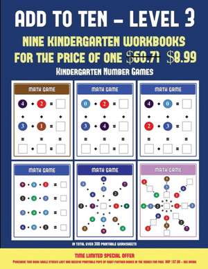 Kindergarten Number Games (Add to Ten - Level 3) de James Manning