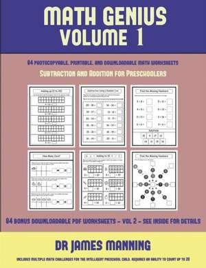 Subtraction and Addition for Preschoolers (Math Genius Vol 1) de James Manning