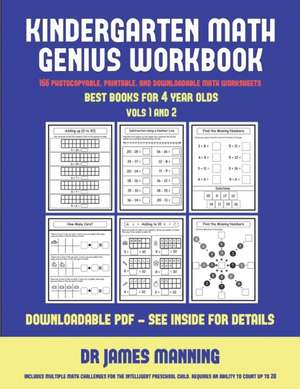 Best Books for 4 Year Olds (Kindergarten Math Genius) de James Manning