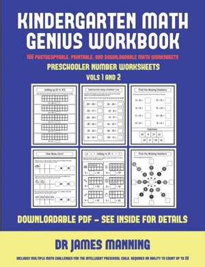 Preschooler Number Worksheets (Kindergarten Math Genius) de James Manning