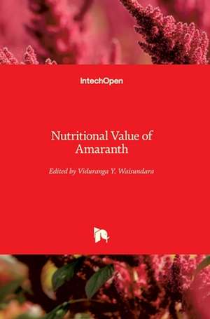 Nutritional Value of Amaranth de Viduranga Yashasvi Waisundara