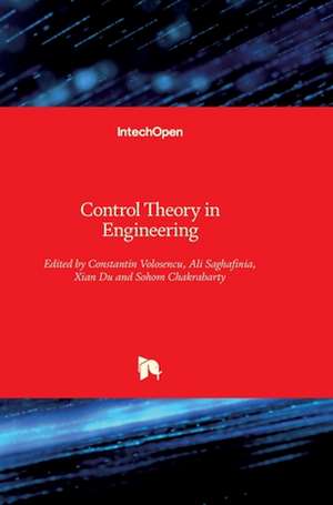 Control Theory in Engineering de Constantin Volosencu